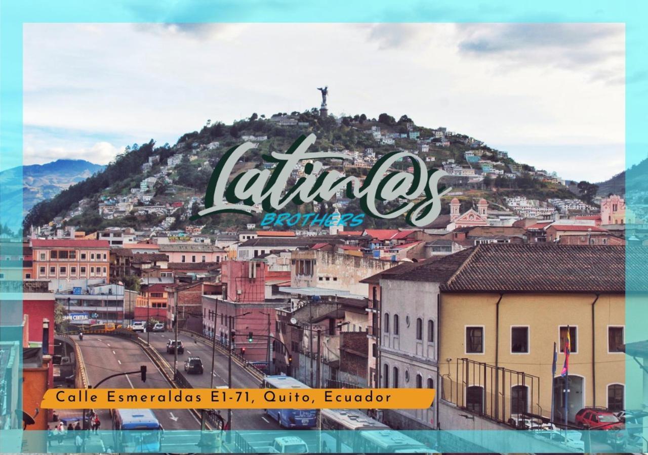 Latinos Brothers House Quito Exteriör bild