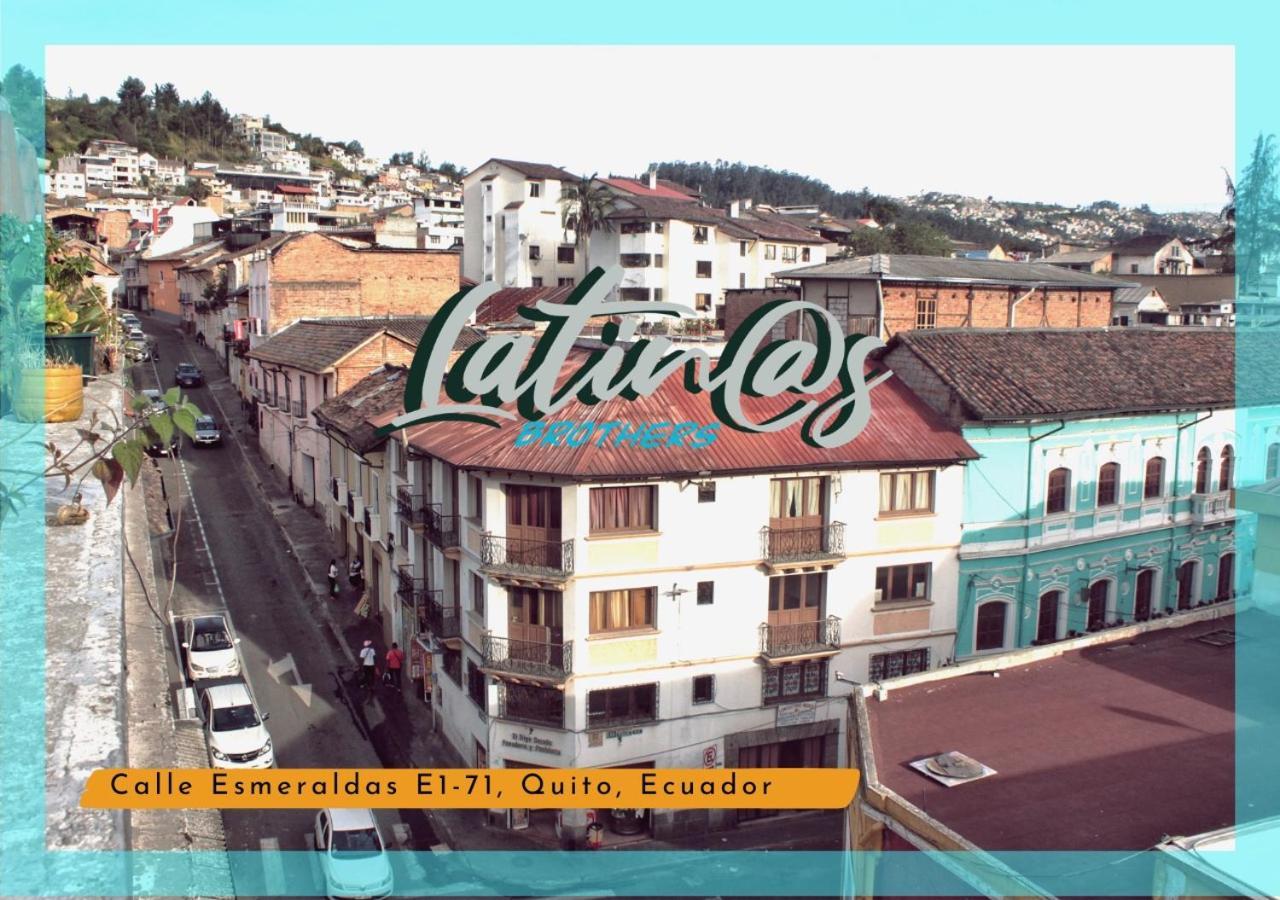 Latinos Brothers House Quito Exteriör bild